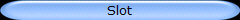 Slot